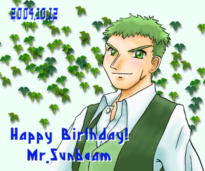 �wHappy Birthday�IMr.Sunbeam!!�x 2004/10/12