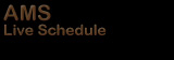 AMS Live Schedule